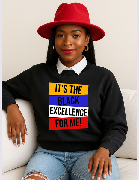 It's the Black Excellence For Me