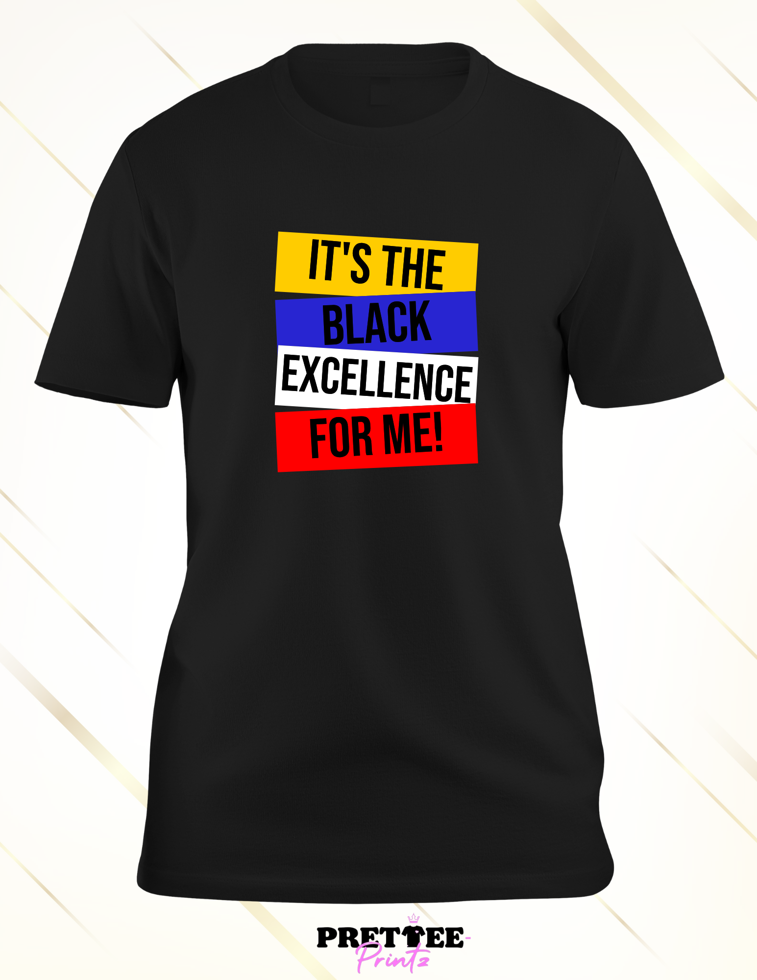 It's the Black Excellence For Me