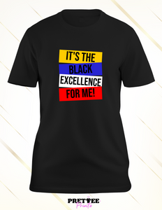 It's the Black Excellence For Me