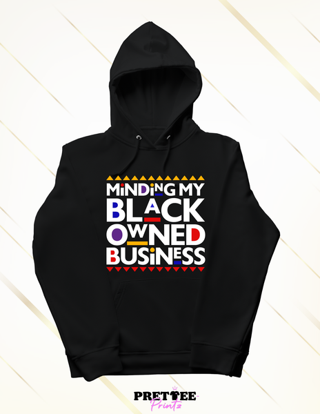 Minding My Black Owned Business-Grey